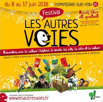 Le festival Les autres Voies à Dompierre-sur-Yon