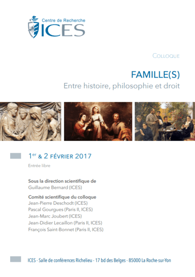 Colloque à l'ICES -Famille : histoire, philosophie et droit
