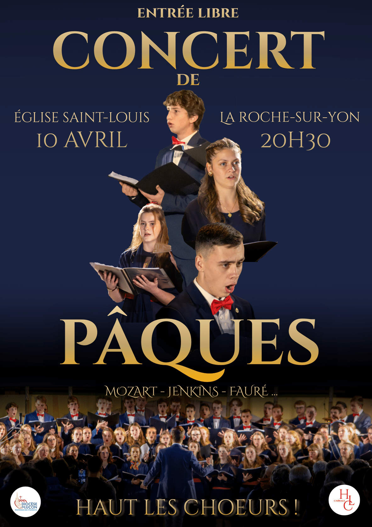 affiche pour le concert Haut les Choeurs de Pâques à l'Église Saint-Louis à la Roche-sur-Yon le 10 avril 2026. L'ICES est en partenariat avec le Dioçèse de Luçon